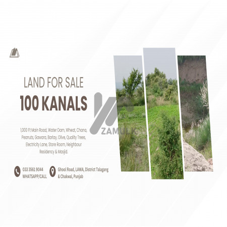 100 Kanals Agriculture Land for Sale Main Road with Water Dam in LAWA, District Talagang & Chakwal