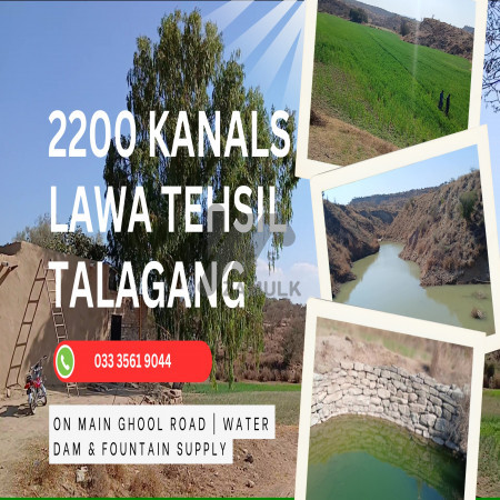 2,200 Kanals Agriculture Land For Sale with Water Dam in Talagang LAWA